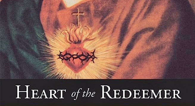 Heart of the Redeemer by Timothy T. O’Donnell (Review)
