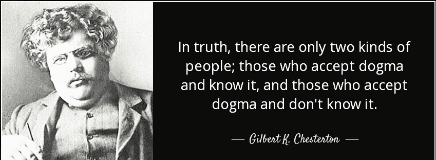 G.K. Chesterton and The Gentle Traditionalist on Secular Dogmas