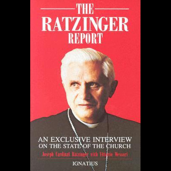 The Ratzinger Report – Joseph Ratzinger, Vittorio Messori (Review)